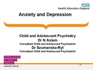 Anxiety and Depression Child and Adolescent Psychiatry Dr