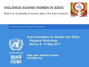 VIOLENCE AGAINS WOMEN IN SDGS Report on Availability