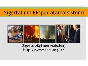 Sigorta şirketi eksper ataması