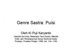 Genre Sastra Puisi Oleh Ki Puji Karyanto diambil
