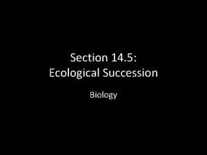 Sucession biology