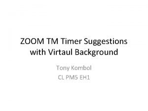 Timer background for zoom