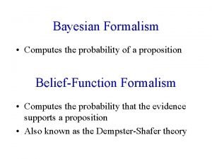 Bayesian formalism