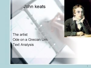 John keats The artist Ode on a Grecian