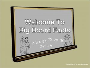 Welcome To Big Board Facts NEXT NEXT NEXT