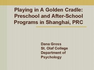Golden cradle kindergarten