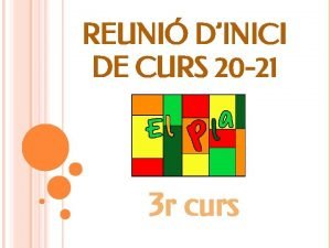 REUNI DINICI DE CURS 20 21 3 r