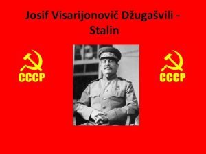 Josif Visarijonovi Dugavili Stalin Mladost Rojen leta 1978