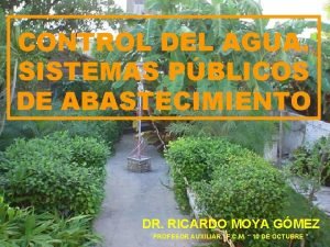CONTROL DEL AGUA SISTEMAS PBLICOS DE ABASTECIMIENTO DR