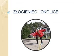 ZOCIENIEC I OKOLICE 16 POUDNIK Zocieniec znajduje si