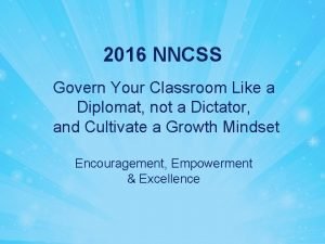 2016 NNCSS Govern Your Classroom Like a Diplomat