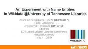 An Experiment with Name Entities in Wikidata University