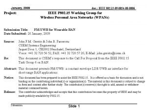 January 2009 Project doc IEEE 802 15 09