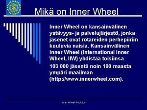 Inner wheel piiri 139