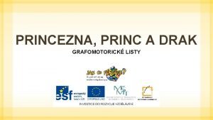 PRINCEZNA PRINC A DRAK GRAFOMOTORICK LISTY 2 3