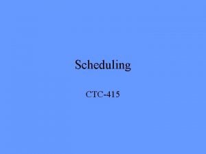 Scheduling CTC415 Short Interval Scheduling Plan manage day