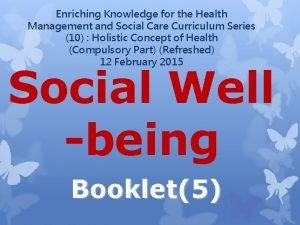 Enriching Knowledge for the Health Management and Social