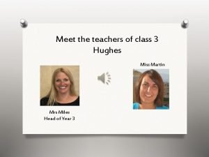 Miss hughes teacher