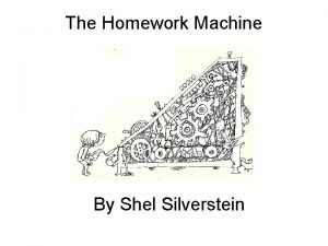 Shel silverstein poems homework machine
