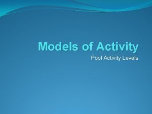 Pool activity level checklist