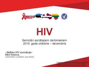 HIV Seminri socilajiem darbiniekiem 2019 gada oktobris decembris