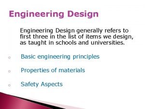 Engineering Design generally refers to first three in