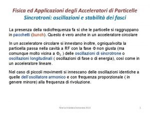 Fisica ed Applicazioni degli Acceleratori di Particelle Sincrotroni