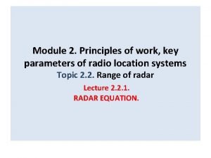 Module 2 Principles of work key parameters of