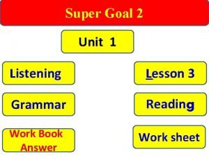 Super goal 1