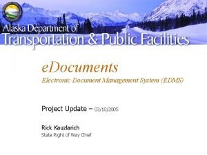 e Documents Electronic Document Management System EDMS Project