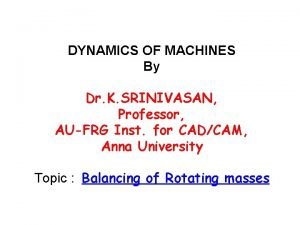 Dynamics of machines