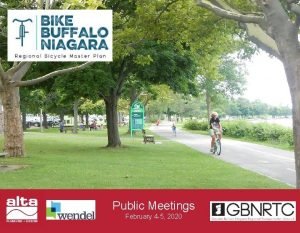 Bike Buffalo Niagara Regional Bicycle Master Plan Public