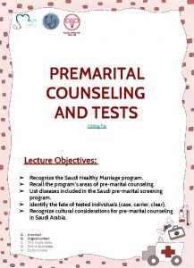 Family Medicine Team 438 PREMARITAL COUNSELING AND TESTS