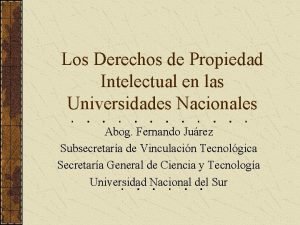 Los Derechos de Propiedad Intelectual en las Universidades