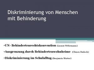 Diskriminierung von Menschen mit Behinderung UN Behindertenrechtskonvention Leonie