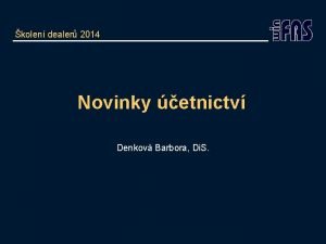 kolen dealer 2014 Novinky etnictv Denkov Barbora Di