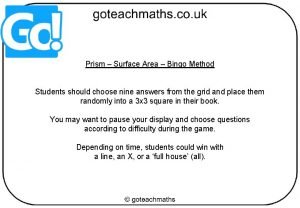 Prism Surface Area Bingo Method Students should choose