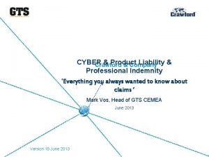 CYBER Product Liability Crawford Company Professional Indemnity Everything