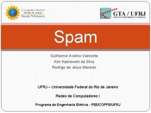 Spam Guilherme Avelino Viamonte Kim Kaznowski da Silva