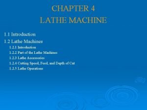 Introduction of lathe machine