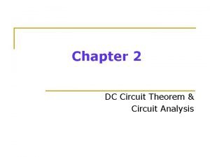 Dc circuit theorems