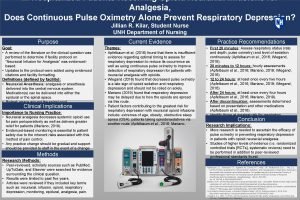 In Hospitalized Patients Receiving Opioid Neuraxial Infusions for