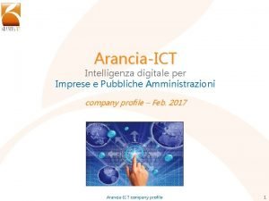 AranciaICT Intelligenza digitale per Imprese e Pubbliche Amministrazioni