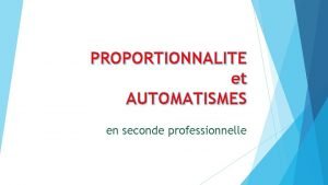 Situation de proportionnalité seconde Situation de proportionnalité seconde