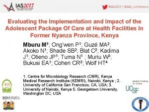 IAS 2017 IASconference Evaluating the Implementation and Impact