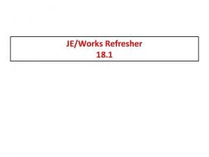 JEWorks Refresher 18 1 Causes of weak unstable