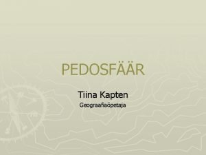 PEDOSFR Tiina Kapten Geograafiapetaja Murenemine Murenemine on kivimite