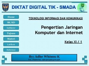 Home TEKNOLOGI INFORMASI DAN KOMUNIKASI SKKD Indikator Tujuan