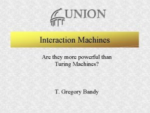 Turing machine is more powerful than: *