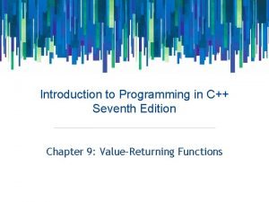 Introduction to Programming in C Seventh Edition Chapter